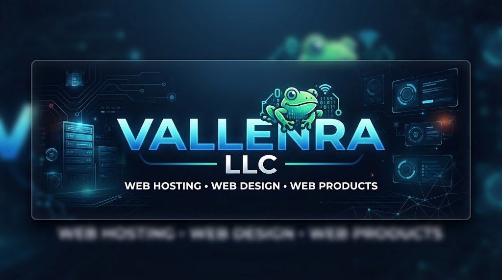 Vallenra LLC - Web Hosting, Web Design, Web Products